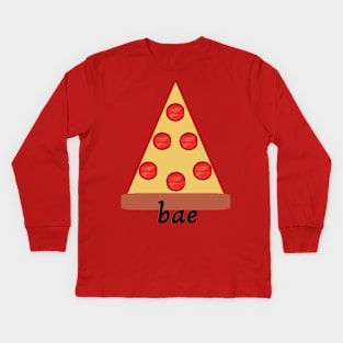 Pizza Bae Kids Long Sleeve T-Shirt